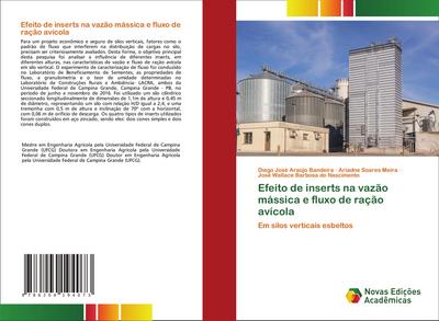 Efeito de inserts na vazão mássica e fluxo de ração avícola