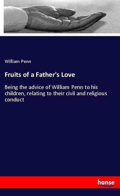 Fruits of a Father’s Love