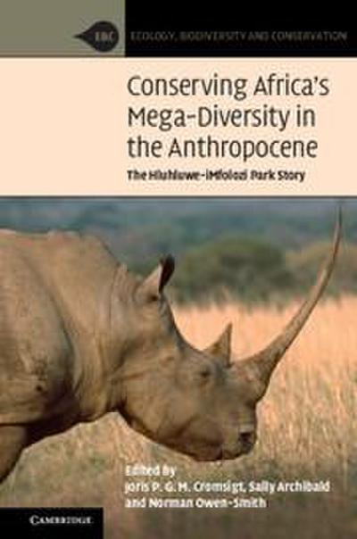 Conserving Africa’s Mega-Diversity in the Anthropocene