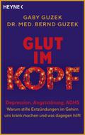 Glut im Kopf