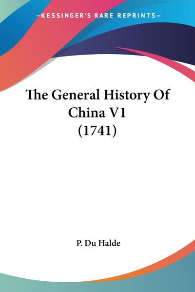 The General History Of China V1 (1741)