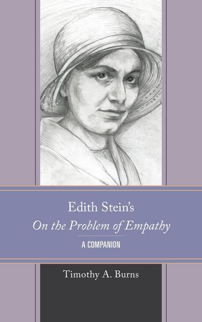 Edith Stein’s On the Problem of Empathy