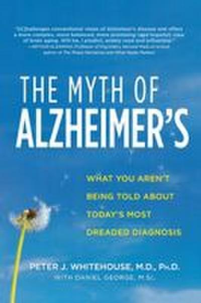 The Myth of Alzheimer’s