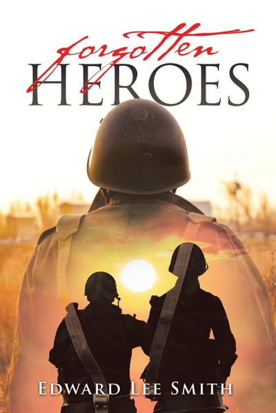 Forgotten Heroes