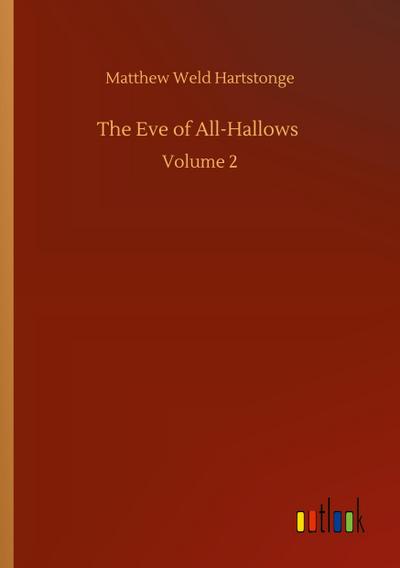 The Eve of All-Hallows
