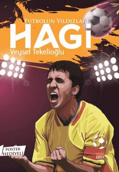 Futbolun Yildizlari Hagi Poster Hediyeli