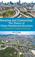 HOUSING AND COMMUTING