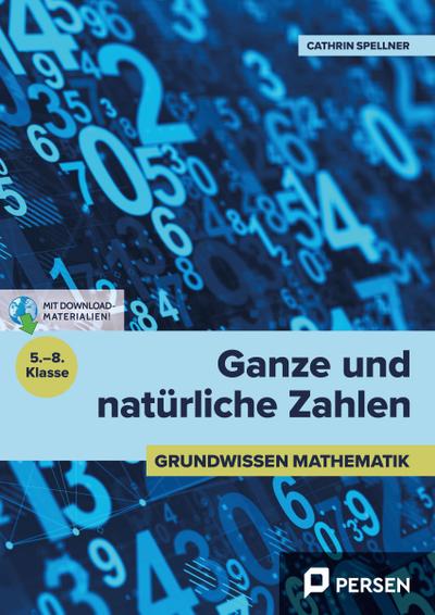 Ganze und natürliche Zahlen (5. bis 8. Klasse)