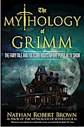 The Mythology of Grimm