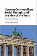 German Cosmopolitan Social Thought and the Idea of the West