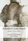 Schubert’s Late Music