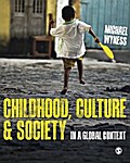 Childhood, Culture and Society