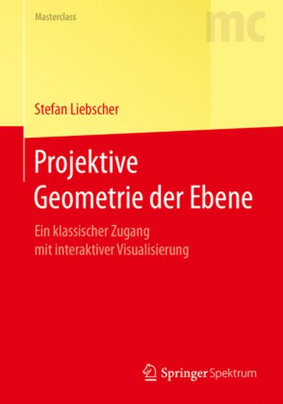 Projektive Geometrie der Ebene