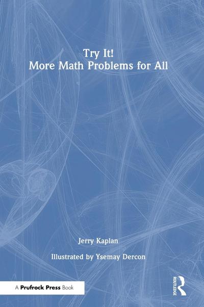 Try It! More Math Problems for All