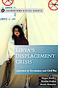 Libya’s Displacement Crisis
