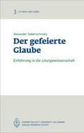 Der gefeierte Glaube