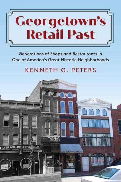 Georgetown’s Retail Past