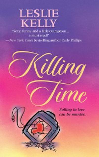 Killing Time (Mills & Boon Silhouette)