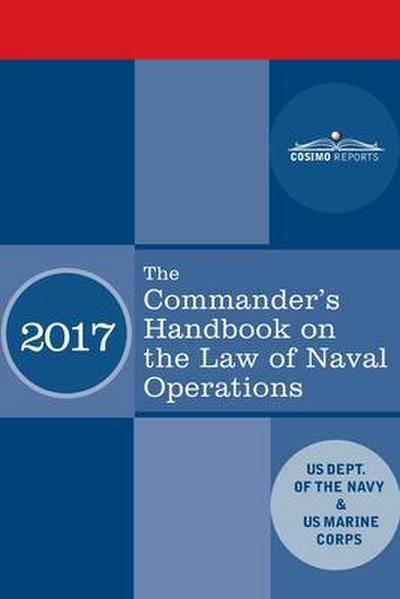 The Commander’s Handbook on the Law of Naval Operations