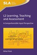 L2 Learning, Teaching and Assessment