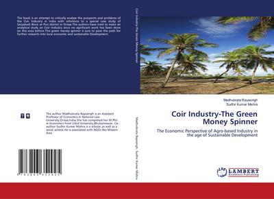 Coir Industry-The Green Money Spinner