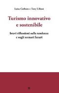 Turismo innovativo e sostenibile