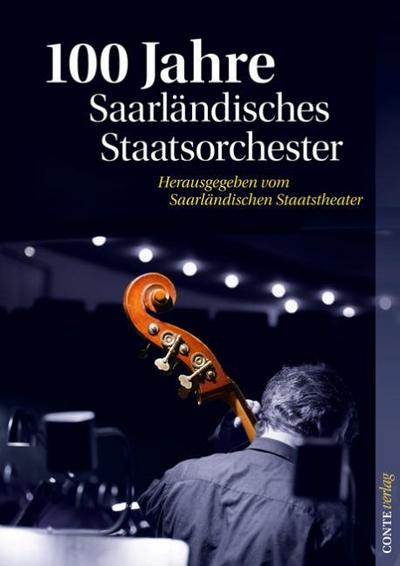 100 Jahre Staatsorchester Saarbrücken