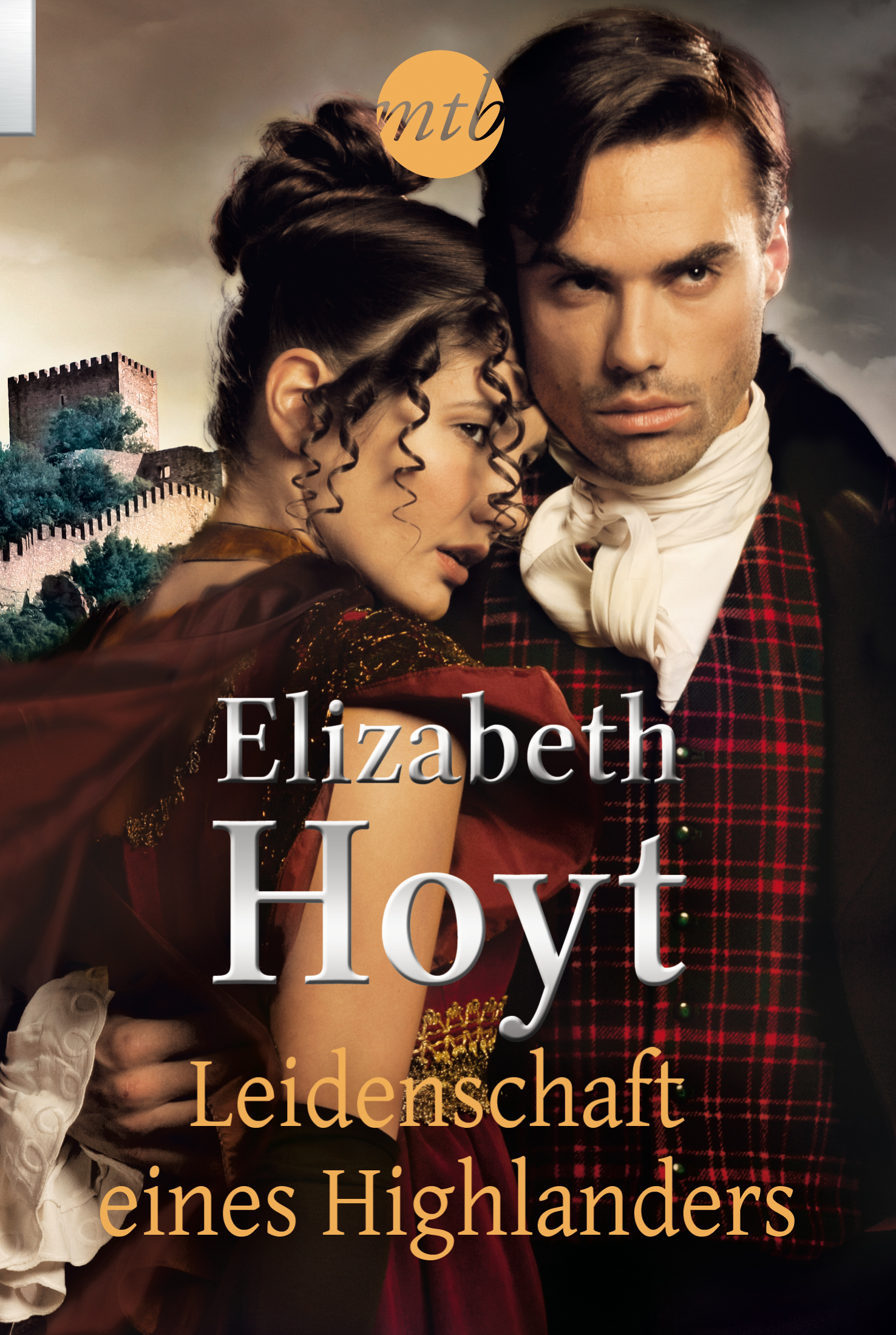 Leidenschaft eines Highlanders Elizabeth Hoyt - Photo 1/1