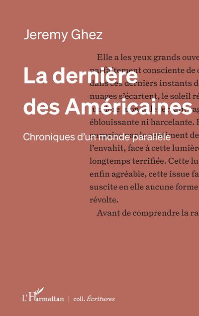 La dernière des Américaines