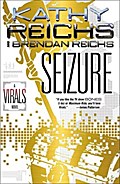 Seizure: A Virals Novel