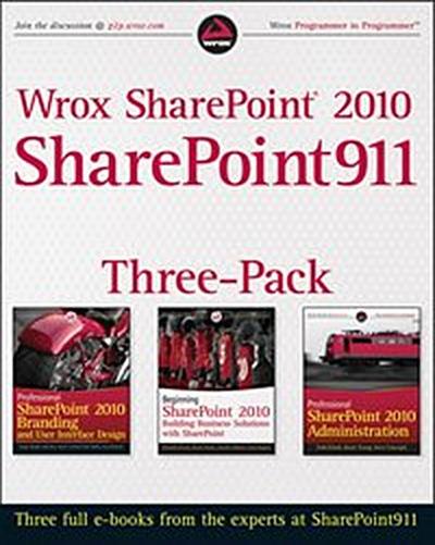 Wrox SharePoint 2010 SharePoint911 Three-Pack