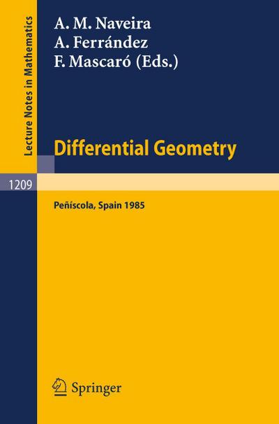 Differential Geometry, Peniscola 1985