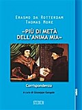 «Più di metà dell’anima mia»