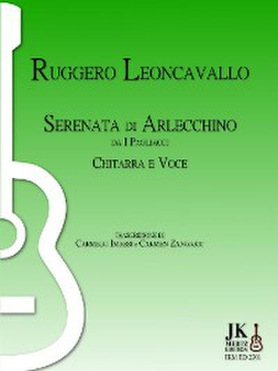 Ruggero Leoncavallo - Serenata di Arlecchino