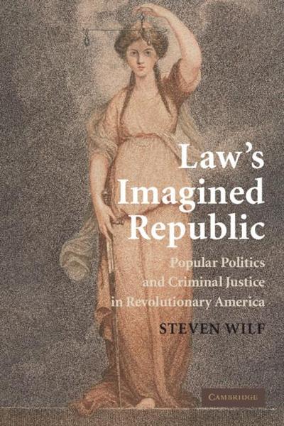 Law’s Imagined Republic