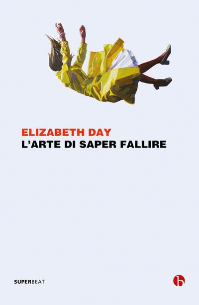 L’ arte di saper fallire