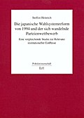 Die japanische Wahlsystemreform von 1994 und der s
