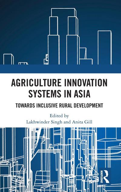 Agriculture Innovation Systems in Asia