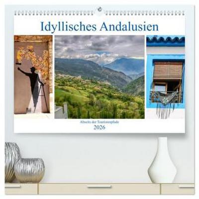 Idyllisches Andalusien (hochwertiger Premium Wandkalender 2026 DIN A2 quer), Kunstdruck in Hochglanz