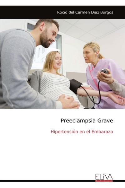 Preeclampsia Grave
