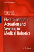 Electromagnetic Actuation and Sensing in Medical R