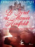 Le Secret du Manoir Hvidfeldt - Une romance érotique de Noël