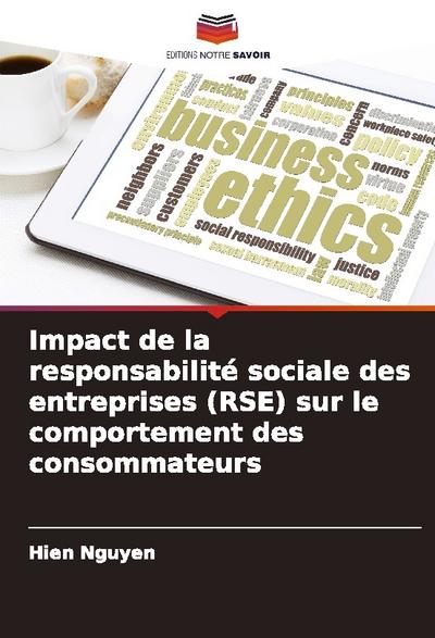 Impact de la responsabilité sociale des entreprises (RSE) sur le comportement des consommateurs