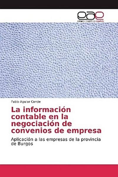 La información contable en la negociación de convenios de empresa