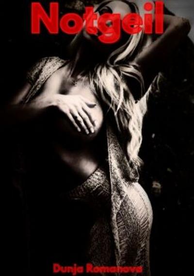 Notgeil