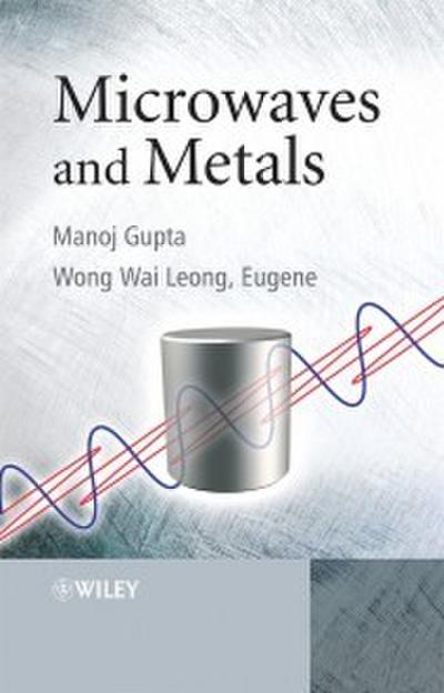 Microwaves and Metals