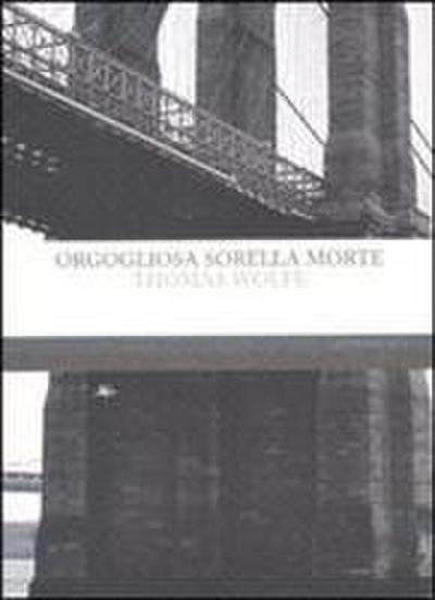 Orgogliosa sorella morte