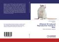 Aflatoxin B1-induced Reproductive Toxicity in Rats