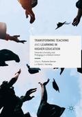 Transforming Teaching and Learning in Higher Education