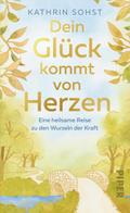 Dein Glück kommt von Herzen